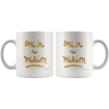 One In A Million Ceramic Mug